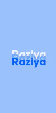 Name DP: Raziya