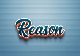 Cursive Name DP: Reason