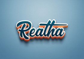 Cursive Name DP: Reatha