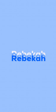 Name DP: Rebekah