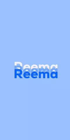 Name DP: Reema