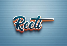 Cursive Name DP: Reeti