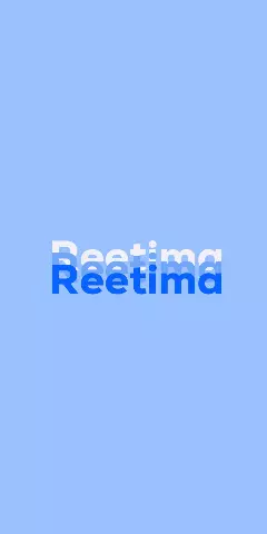 Name DP: Reetima
