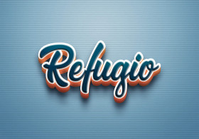 Cursive Name DP: Refugio