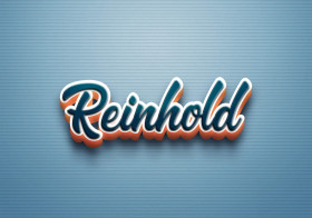 Cursive Name DP: Reinhold