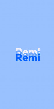 Name DP: Remi