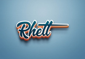 Cursive Name DP: Rhett