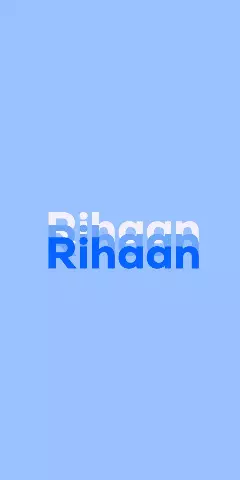 Name DP: Rihaan