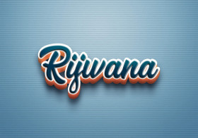Cursive Name DP: Rijwana