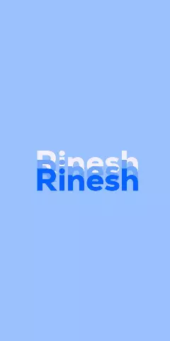 Name DP: Rinesh