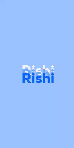 Name DP: Rishi