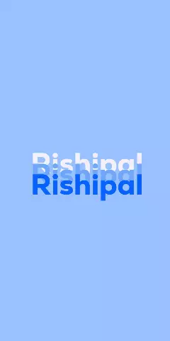 Name DP: Rishipal
