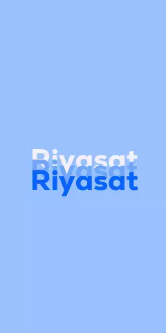 Name DP: Riyasat