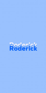 Name DP: Roderick