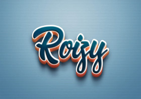 Cursive Name DP: Roizy