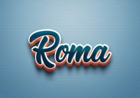 Cursive Name DP: Roma