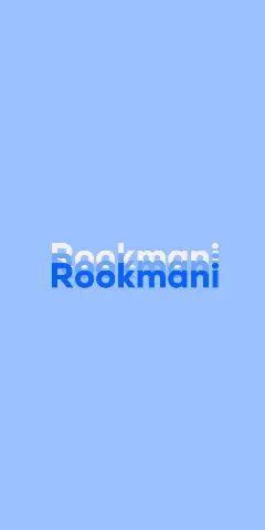 Name DP: Rookmani