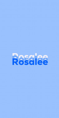 Name DP: Rosalee