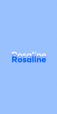 Name DP: Rosaline