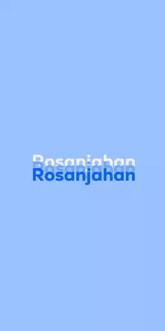 Name DP: Rosanjahan