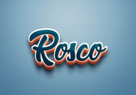 Cursive Name DP: Rosco