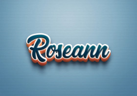Cursive Name DP: Roseann