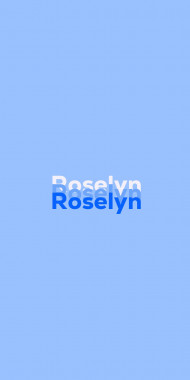 Name DP: Roselyn