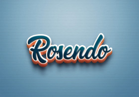 Cursive Name DP: Rosendo