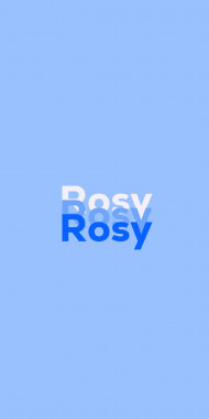 Name DP: Rosy