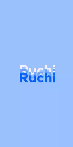 Name DP: Ruchi
