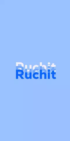 Name DP: Ruchit