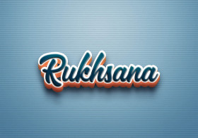 Cursive Name DP: Rukhsana