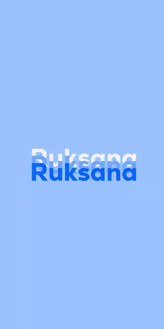 Name DP: Ruksana