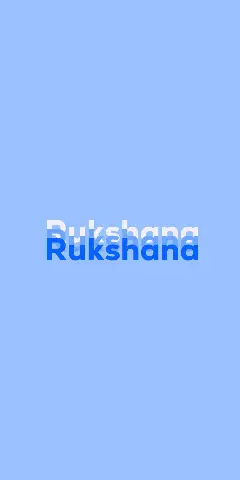 Name DP: Rukshana