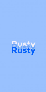 Name DP: Rusty