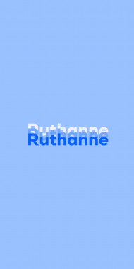 Name DP: Ruthanne