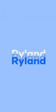 Name DP: Ryland