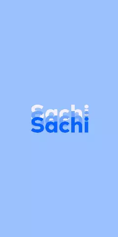 Name DP: Sachi