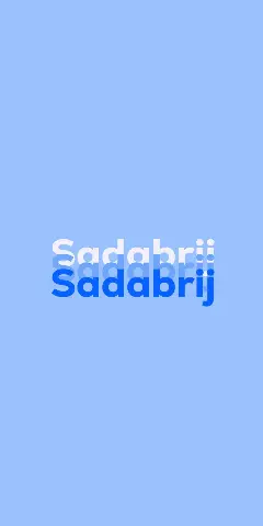 Name DP: Sadabrij