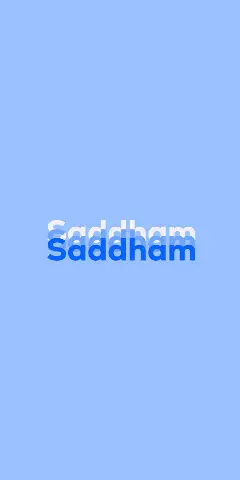 Name DP: Saddham