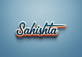Cursive Name DP: Sahishta