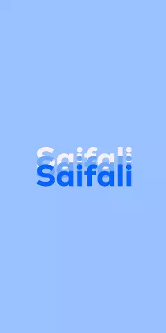Name DP: Saifali