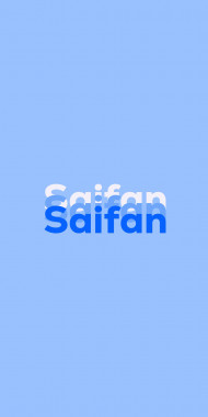 Name DP: Saifan