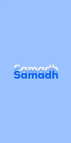 Samadh Name Wallpaper