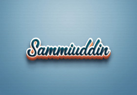 Cursive Name DP: Sammiuddin