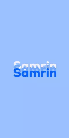 Name DP: Samrin