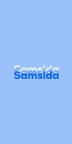 Name DP: Samsida