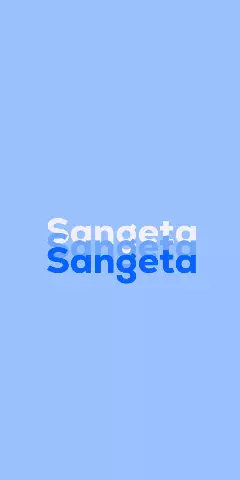 Name DP: Sangeta