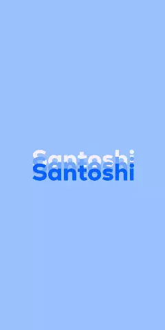 Name DP: Santoshi