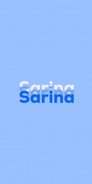 Name DP: Sarina